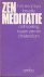 Enomiya-Lassalle, Hugo M. - Zen meditatie, ontmoeting tussen Zen en Christendom