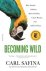 Carl Safina - Becoming Wild