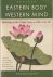 Eastern Body, Western Mind ...