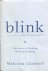 Blink; the power of thinkin...