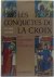 Les conquêtes de la croix. ...