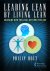 Philip Holt - Leading Lean by Living Lean