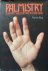 Palmistry; your fate and fo...