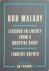 Our Malady lessons in liber...