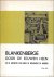 Elie Bil - Blankenberge door de eeuwen heen. Uit de archieven van Maria de Meulenaere en anderen.