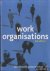 Work Organisations. A Criti...