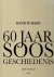 Sander Morel  Albert J. Guichelaar - 24/7 Rotterdamse Loodsen  Hand in Hand 60 Jaar Soos Geschiedenis