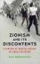 GREENSTEIN, Ran - Zionism and its Discontents - A Century of Radical Dissent in Israel / Palestine.