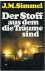 Simmel, Johannes Mario - Der Stoff aus dem die Traume sind