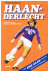 HAAN-DERLECHT - met Arie Ha...