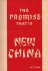 The promise that is New China