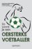 Zo word je een oersterke vo...