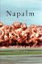NEER, Robert M. - Napalm - An American Biography.