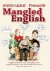  - Mangled English