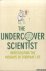 The Undercover Scientist: I...