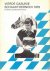 Ploeger, Menno en Ton Oosterbaan (redactie) - Vierde Gasunie Schaaktoernooi 1979. Europees jeugdkampioenschap