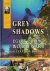 Grey Shadows - Part I Egypt...