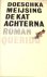 De kat achterna