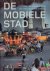 De mobiele stad - Over de w...