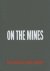 David Goldblatt – On the Mines