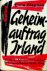 Geheimauftrag Irland deutsc...