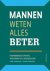  - Mannen weten alles beter