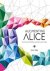 Galit Ariel - Augmenting Alice