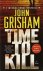 John Grisham - A Time to Kill