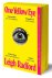 Leigh Radford - One Yellow Eye