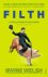 Irvine Welsh - Filth
