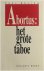 Abortus: het grote taboe
