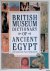 Shaw, Ian  Paul Nicholson - British Museum Dictionary of Ancient Egypt