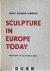 Henry Schaefer-Simmern - Sculpture in Europe Today