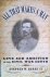 Berry, Stephen W. - All That Makes a Man: Love and Ambition in the Civil War South
