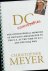 Meyer, Christopher. - DC Confidential : the controversial memoires of Britain's ambassador to the U.S. at the time of 9/11 and the Iraq war.