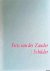 Frits van der Zander: Schilder