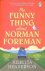 The Funny Thing about Norma...