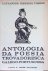 Torres, Alexandre Pinheiro - Antologia da poesia Trovadoresca Galego-Portuguesa