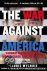 The War Against America