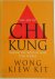 Wong Kiew Kit - Art of Chi Kung