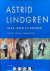 Astrid Lindgren. Haar leven...