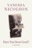 Nicolson v - Have you been good?