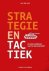 VOS, LUC DE i.s.m. Peter Verlinden - Strategie en tactiek. De geschiedenis van de krijgskunst