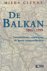 De Balkan 1804-1999 / Kosmo...