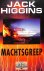 Higgins, Jack - Machtsgreep