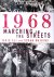 1968, Marching in the Streets