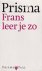Gudde, H.W.J. - Frans leer je zo
