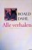Dahl, Roald - Alle verhalen