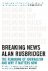Alan Rusbridger - Breaking News