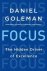 Daniel Goleman - Focus